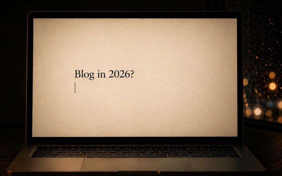 Blog in 2026: Warum sie noch genauso erfolgreich sein können wie im Jahr 2000